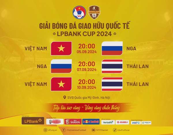 Đội tuyển Việt Nam chạm trán Nga và Thái Lan tại FIFA Days tháng 9/2024