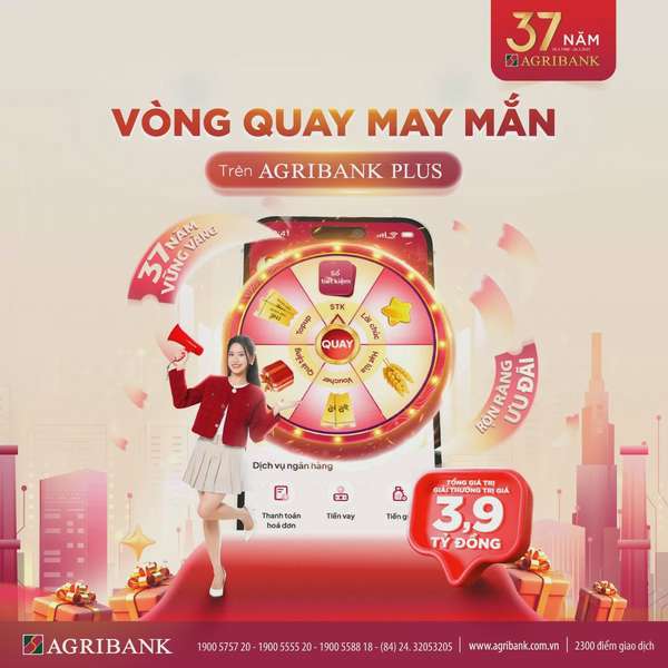 Agribank tri ân khách hàng với hơn 13.700 phần quà hấp dẫn