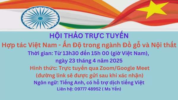 Hội thảo trực tuyến hợp tác Việt Nam - Ấn Độ ngành đồ gỗ, nội thất