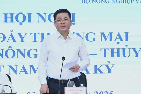 Bộ Công Thương thúc đẩy thương mại nông, lâm, thủy sản Việt Nam - Hoa Kỳ