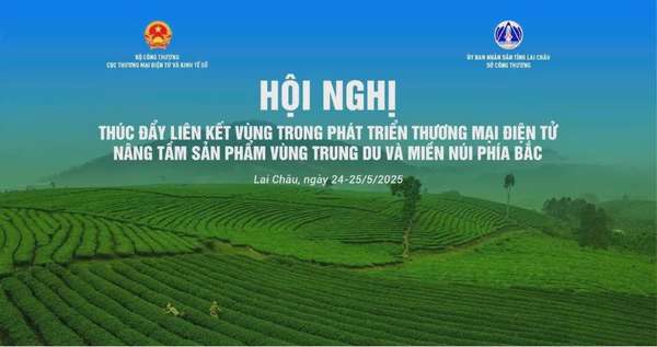 Bộ Công Thương tổ chức hội nghị liên kết vùng phát triển thương mại điện tử
