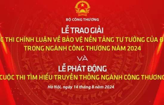 Ngày 14/8: Bộ Công Thương trao giải Cuộc thi viết về bảo vệ nền tảng tư tưởng của Đảng lần thứ 2