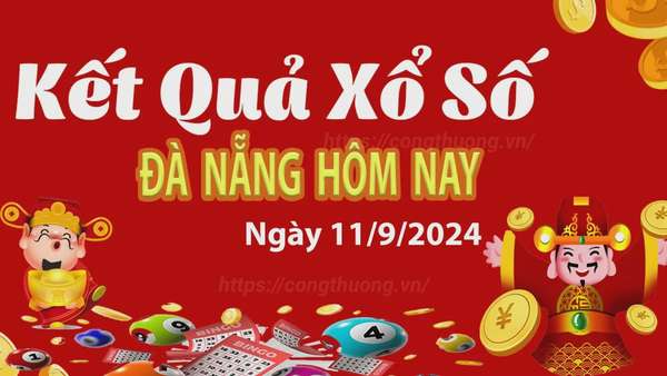 XSDNA 11/9, kết quả xổ số Đà Nẵng hôm nay 11/9/2024, xổ số Đà Nẵng ngày 11 tháng 9