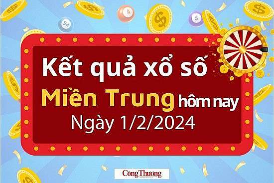 XSMT 1/2, Kết quả xổ số miền Trung hôm nay 1/2/2024,xổ số miền Trung ngày 1 tháng 2, trực tiếp XSMT 1/2