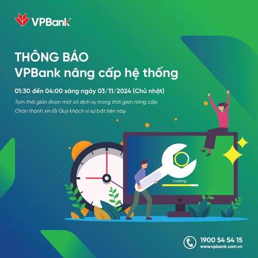 VPBank thông báo nâng cấp hệ thống, tạm ngừng một số dịch vụ