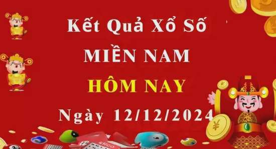 XSMN 12/12, trực tiếp Kết quả xổ số miền Nam hôm nay 12/12/2024, XSMN Thứ Năm KQXSMN ngày 12/12