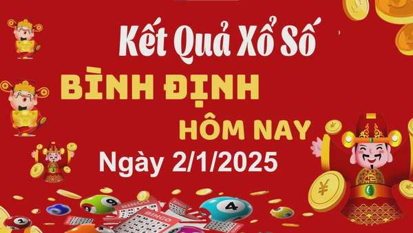 XSBDI 2/1, kết quả xổ số Bình Định hôm nay 2/1/2025, XSBDI