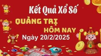 XSQT 20/2, kết quả xổ số Quảng Trị hôm nay 20/2/2025