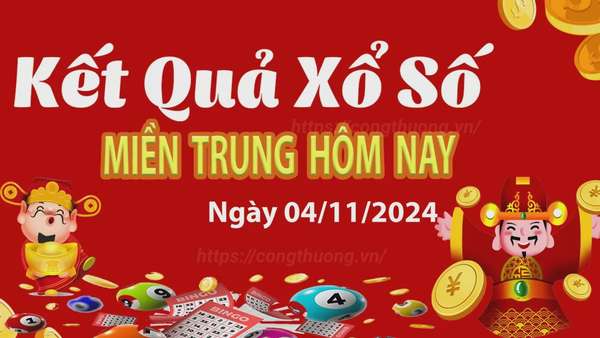 Kết quả Xổ số miền Trung ngày 4/11/2024, KQXSMT ngày 4 tháng 11, XSMT 4/11, xổ số miền Trung hôm nay