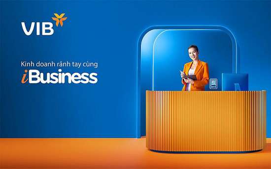 Rảnh tay kinh doanh cùng gói tài khoản VIB iBusiness