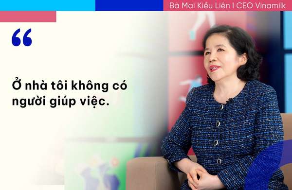 Những câu nói của bà Mai Kiều liên làm nên “chất” Vinamilk