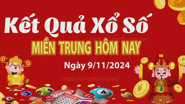 XSMT 9/11, Kết quả xổ số miền Trung hôm nay 9/11/2024, xổ số miền Trung ngày 9 tháng 11, trực tiếp XSMT