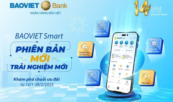 Ứng dụng BAOVIET Smart chính thức ra mắt phiên bản mới