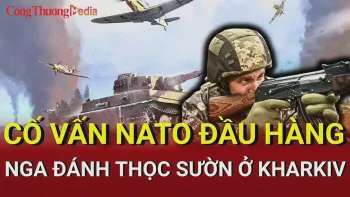 Chiến sự Nga - Ukraine sáng 1/6: Cố vấn NATO đầu hàng ở Sumy