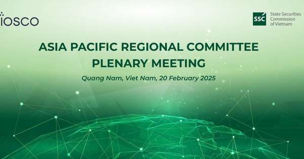 Việt Nam đăng cai Hội nghị APRC 2025: Cơ hội thúc đẩy hợp tác quốc tế trong lĩnh vực chứng khoán