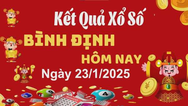 XSBDI 23/1, xem kết quả xổ số Bình Định hôm nay 23/1/2025