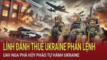 Chiến sự Nga-Ukraine sáng 19/3: Lính đánh thuê Ukraine phản lệnh