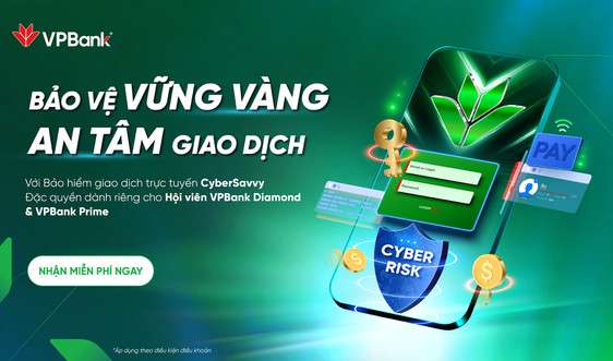 ​VPBank tri ân khách hàng với gói Bảo hiểm giao dịch trực tuyến, quyền lợi chi trả đến 300 triệu đồng/khách hàng