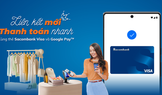 Ưu đãi hoàn tiền 200.000 đồng khi liên kết Google Wallet