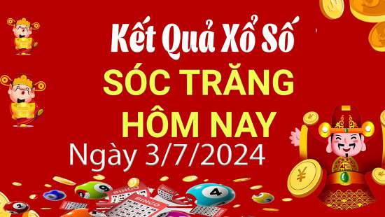 XSST 3/7, Xem kết quả xổ số Sóc Trăng hôm nay 3/7/2024, xổ số Sóc Trăng ngày 3 tháng 7