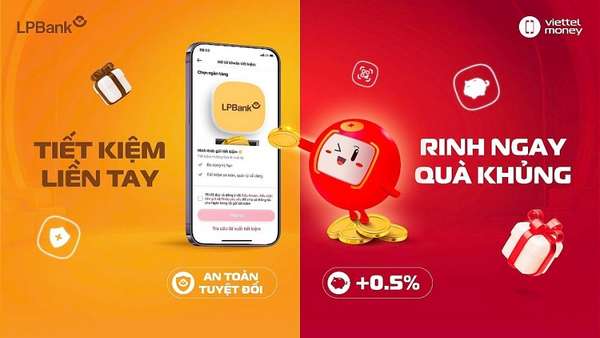 LPBank và Viettel Digital hợp tác ra mắt sản phẩm tiết kiệm online trên ứng dụng Viettel Money