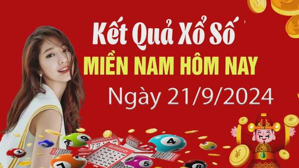 Kết quả Xổ số miền Nam ngày 21/9/2024, KQXSMN ngày 21 tháng 9, XSMN 21/9, xổ số miền Nam hôm nay