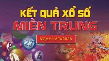 XSMT 13/3, kết quả xổ số miền Trung hôm nay 13/3/2025, KQXSMT