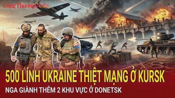 Chiến sự Nga-Ukraine sáng 16/1: Gần 500 lính Ukraine thương vong ở Kursk