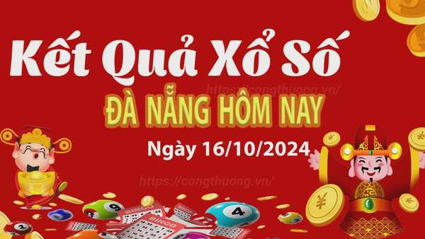 XSDNA 16/10, kết quả xổ số Đà Nẵng hôm nay 16/10/2024, xổ số Đà Nẵng ngày 16 tháng 10