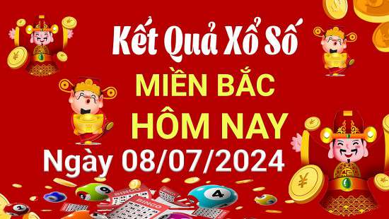 Kết quả Xổ số miền Bắc ngày 8/7/2024, KQXSMB ngày 8 tháng 7, XSMB 8/7, xổ số miền Bắc hôm nay