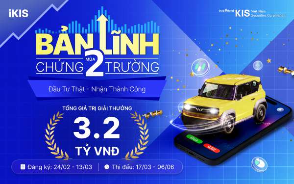 Chứng khoán KIS khởi động “Bản lĩnh Chứng trường” mùa 2