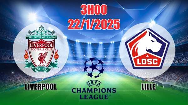 Nhận định C1 Liverpool vs Lille (3h00, 22/1) bóng đá châu Âu vòng bảng: “Quỷ đỏ” thắng chật vật