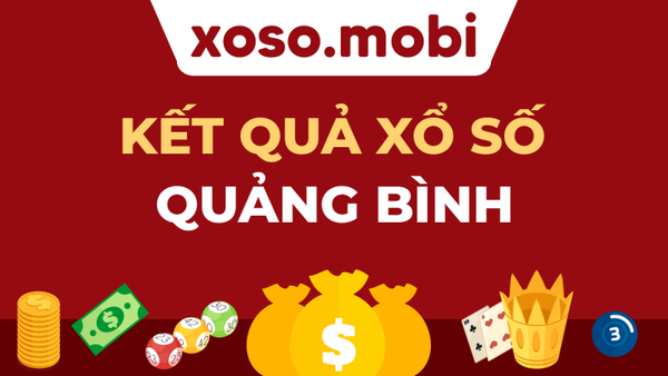 XSQB 22/2, Kết quả xổ số Quảng Bình hôm nay 22/2/2024, KQXSQB Thứ Năm ngày 22 tháng 2