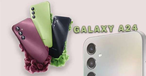 Samsung Galaxy A24 giá chỉ hơn 5 triệu nhưng có những thứ sánh ngang Galaxy S23 Ultra