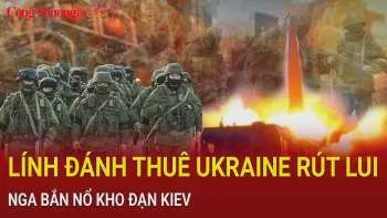 Chiến sự Nga-Ukraine sáng 16/2: Lính đánh thuê Ukraine rút lui