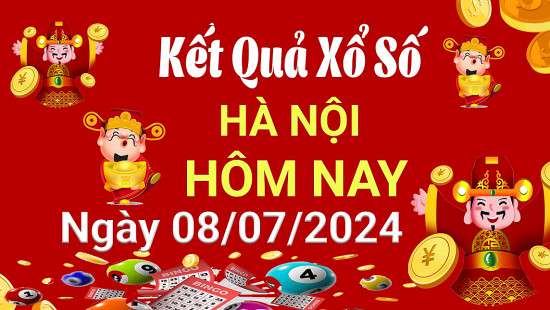 XSHN 8/7, Kết quả xổ số Hà Nội hôm nay 8/7/2024, KQXSHN thứ Hai ngày 8 tháng 7