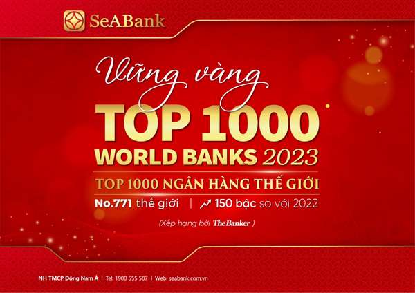 SeABank là một trong số ít ngân hàng Việt Nam góp mặt trong bảng xếp hạng danh giá này