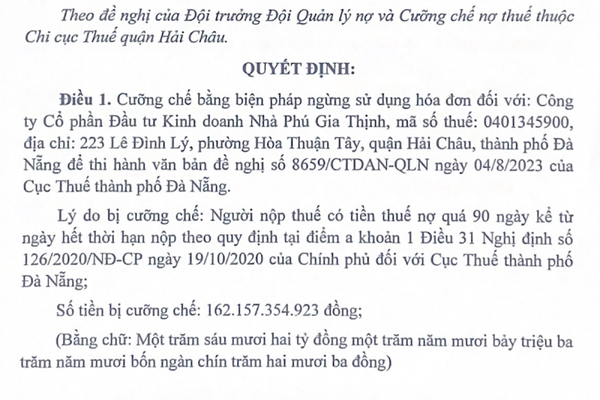 Đà Nẵng: Nợ thuế hơn 162 tỷ đồng, Phú Gia Thịnh bị cưỡng chế ngừng sử dụng hóa đơn