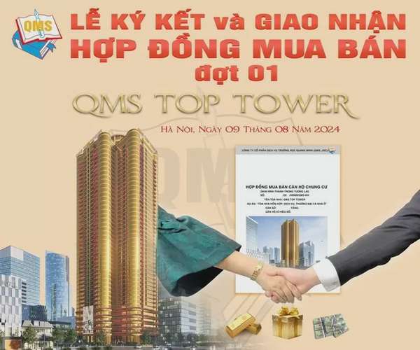 Ký kết và giao nhận hợp đồng mua bán đợt 1 dự án QMS Top Tower