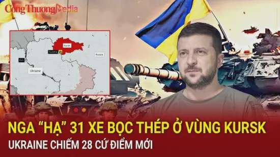 Chiến sự Nga - Ukraine sáng 14/8: Nga ''hạ'' 31 xe bọc thép ở vùng Kursk; Ukraine chiếm 28 cứ điểm mới