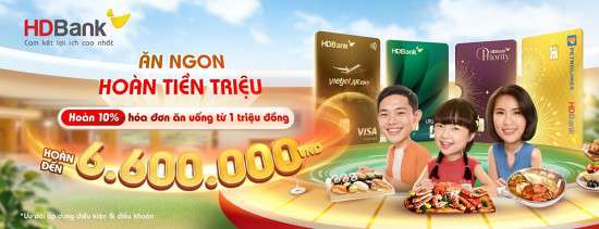 Thẻ tín dụng HDBank - ưu đãi đa tầng, hưởng trọn niềm vui cuối năm!