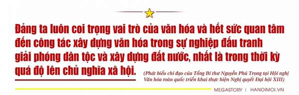 Hà Nội vận dụng sáng tạo quan điểm chỉ đạo của Tổng Bí thư Nguyễn Phú Trọng trong xây dựng và phát triển văn hóa Thủ đô