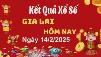 XSGL 14/2, xem kết quả xổ số Gia Lai hôm nay 14/2/2025