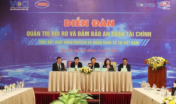 Quản trị rủi ro và đảm bảo an toàn tài chính, thúc đẩy hoạt động Fintech và ngân hàng số