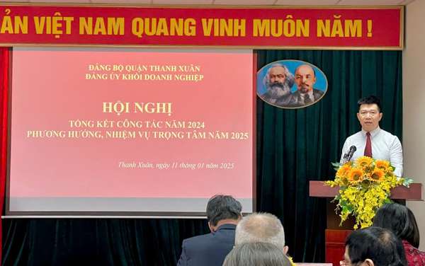 Đảng bộ Khối Doanh nghiệp quận Thanh Xuân tổng kết công tác năm 2024, triển khai nhiệm vụ trọng tâm năm 2025