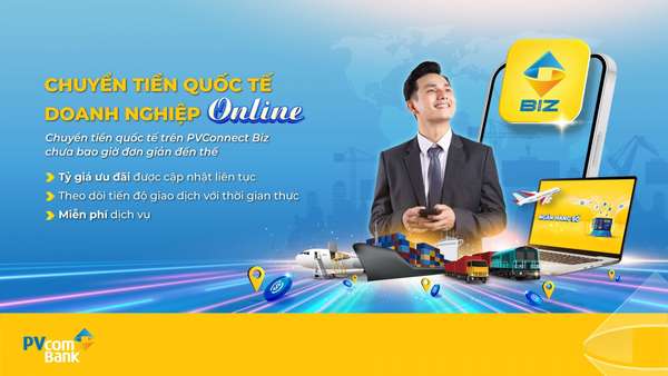 PVcomBank miễn 100% phí chuyển tiền quốc tế cho khách hàng tổ chức