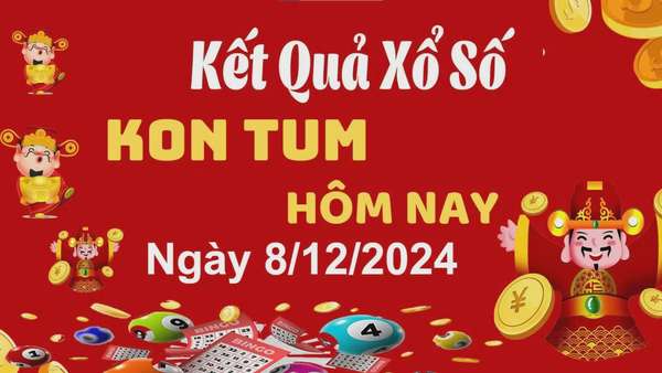 XSKT 8/12, xem kết quả xổ số Kon Tum hôm nay 8/12/2024, xổ số Kon Tum ngày 8 tháng 12