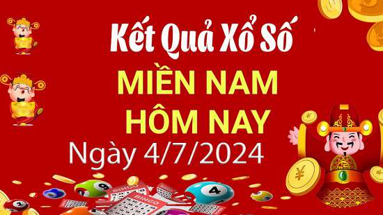 XSMN 4/7, Kết quả xổ số miền Nam hôm nay 4/7/2024, xổ số miền Nam ngày 4 tháng 7,trực tiếp XSMN 4/7