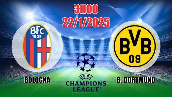 Nhận định, soi tỷ lệ Bologna vs Borussia Dortmund 3h00 ngày 22/1, bóng đá C1 châu Âu vòng bảng 2025