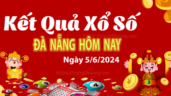 XSDNA 5/6, kết quả xổ số Đà Nẵng hôm nay 5/6/2024, xổ số Đà Nẵng ngày 5 tháng 6